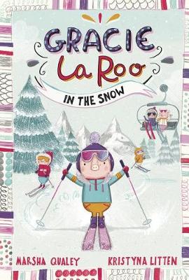 Book cover for Gracie Laroo in the Snow