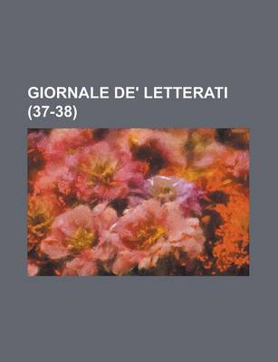 Book cover for Giornale de' Letterati (37-38)