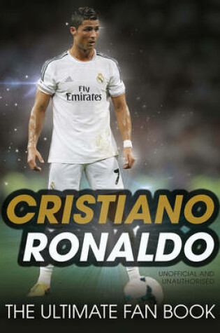 Cover of Cristiano Ronaldo Ultimate Fan
