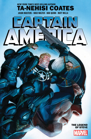 Book cover for Captain America By Ta-nehisi Coates Vol. 3: The Legend Of Steve