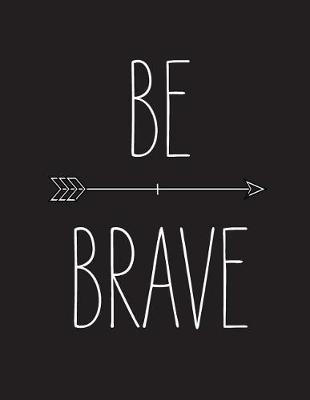 Book cover for Be brave