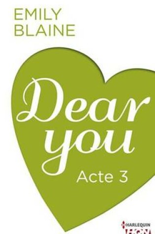 Cover of Dear You - Acte 3