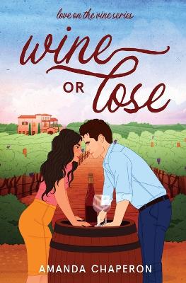 Book cover for Wine or Lose