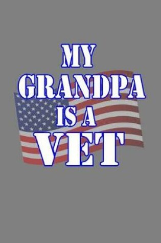 Cover of My Grandpa Is A Vet