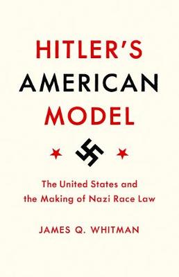 Book cover for Hitler's American Model
