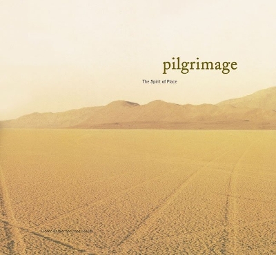 Book cover for Pilgrimage: The Spirit of Place