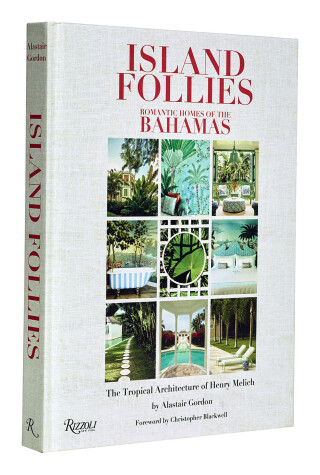 Book cover for Island Follies: Romantic Homes of the Bahamas