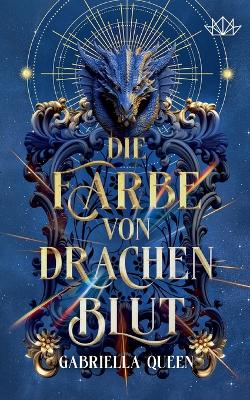Book cover for Die Farbe von Drachenblut