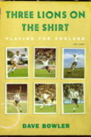 Cover of Three Lions on the Shirt