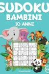 Book cover for Sudoku bambini 10 anni