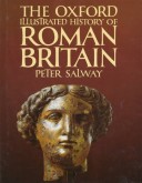 Book cover for The Oxford Illustrated History of Roman Britain