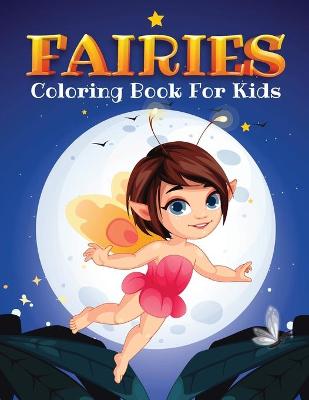 Book cover for Fairies Coloring Book for Kids