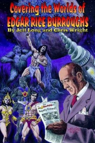 Cover of Covering the Worlds of Edgar Rice Burroughs