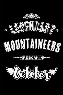 Book cover for Legendary Mountaineers are born in October