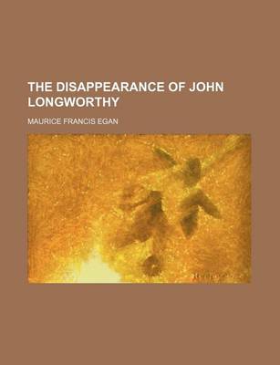 Book cover for The Disappearance of John Longworthy