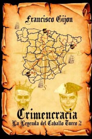 Cover of Crimencracia La Leyenda del Caballo Turco 2