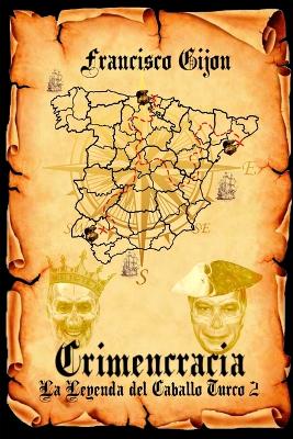 Cover of Crimencracia La Leyenda del Caballo Turco 2