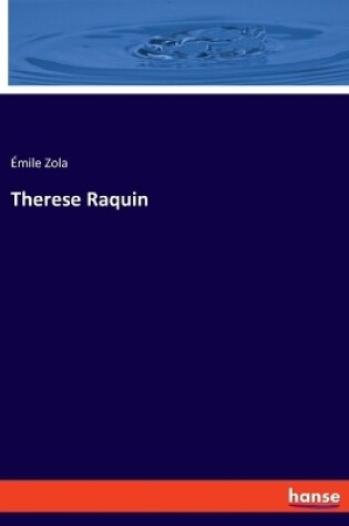 Cover of Therese Raquin