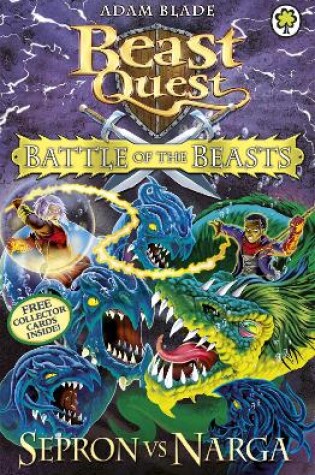 Cover of Battle of the Beasts Sepron vs Narga