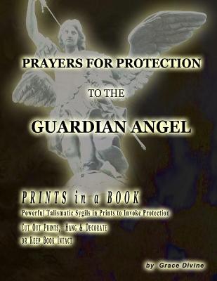 Book cover for Prayers for Protection to the Guardian Angel