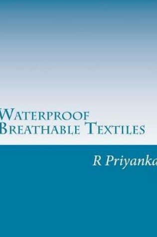 Cover of Waterproof Breathable Textiles