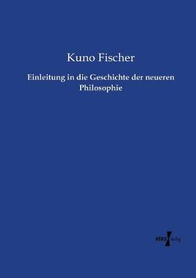 Book cover for Einleitung in die Geschichte der neueren Philosophie