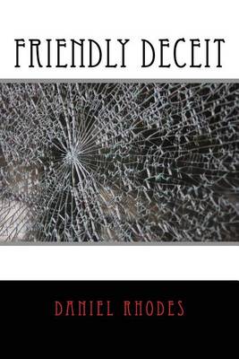 Book cover for Friendly Deceit