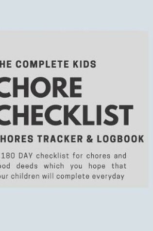 Cover of The Complete Kids Chore Checklist