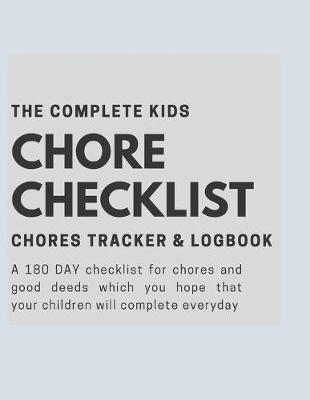 Book cover for The Complete Kids Chore Checklist