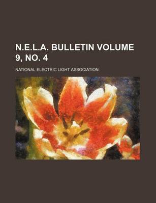 Book cover for N.E.L.A. Bulletin Volume 9, No. 4