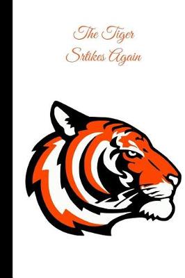 Book cover for The Tiger Strikes Again