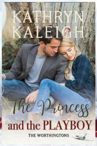 Cover of The Princess and the Playboy