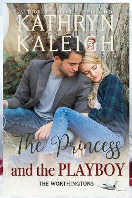 Book cover for The Princess and the Playboy