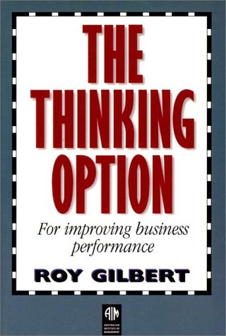 Book cover for The Thinking Option for Improving Business Performance