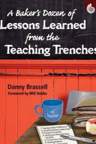 Cover of A Baker's Dozen of Lessons Learned from the Teaching Trenches