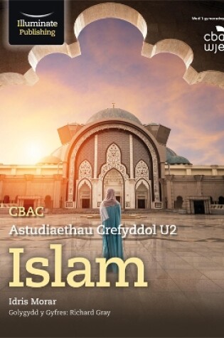 Cover of CBAC Astudiaethau Crefyddol U2 Islam