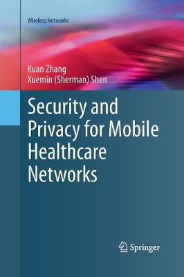 Book cover for Security and Privacy for Mobile Healthcare Networks