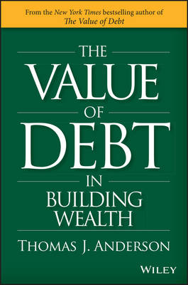 Book cover for The Value of Debt in Building Wealth