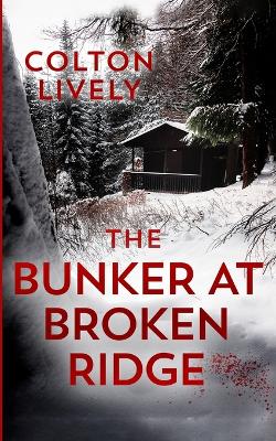 Book cover for The Bunker at Broken Ridge