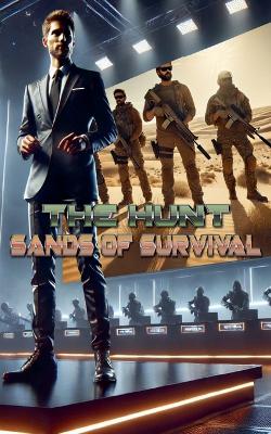 Book cover for The Hunt Sands of Survival