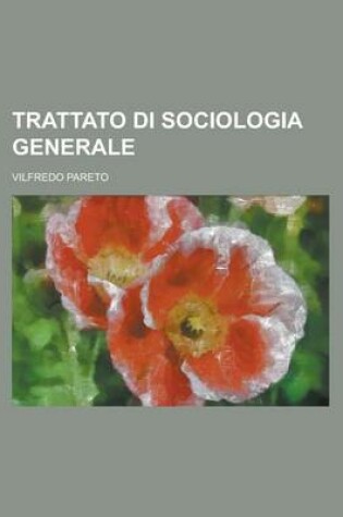 Cover of Trattato Di Sociologia Generale