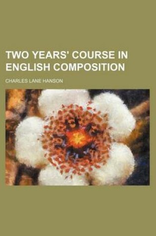 Cover of Two Years' Course in English Composition