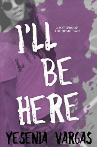 Cover of I'll Be Here