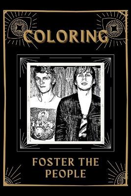 Book cover for Coloring Foster the People