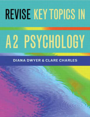 Book cover for Revise Key Topics in A2 Psychology