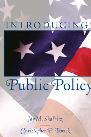 Cover of Introducing Public Policy