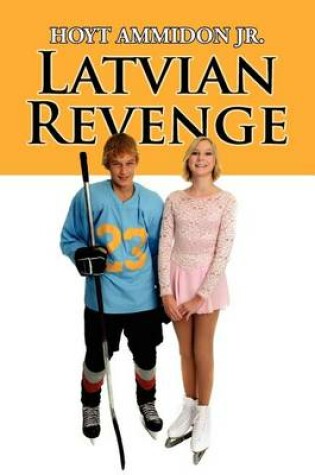 Cover of Latvian Revenge