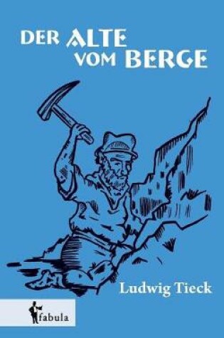 Cover of Der Alte vom Berge