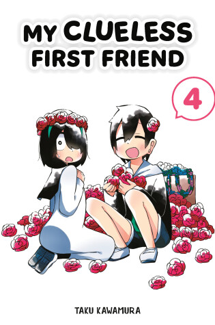 Cover of My Clueless First Friend 04