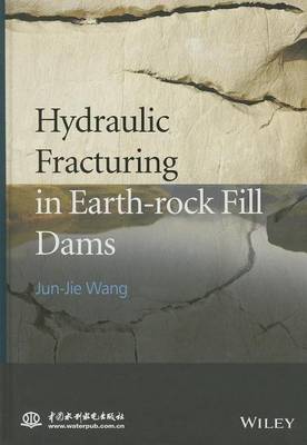 Cover of Hydraulic Fracturing in Earth-Rock Fill Dam